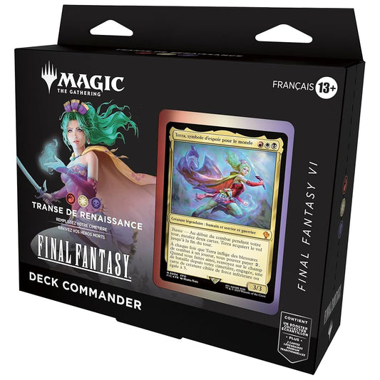 MTG Deck commander FR Final Fantasy VI - Transe de Renaissance - Magic The Gathering X Final Fantasy